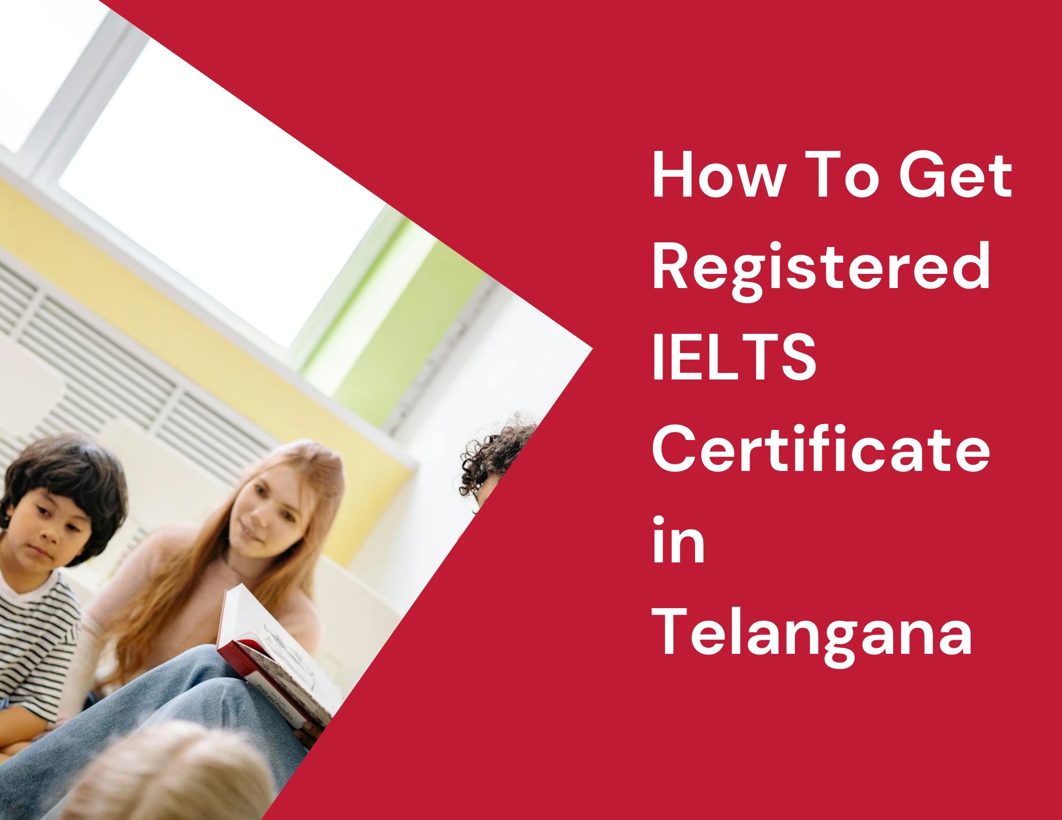 How To Get Registered IELTS Certificate in Telangana