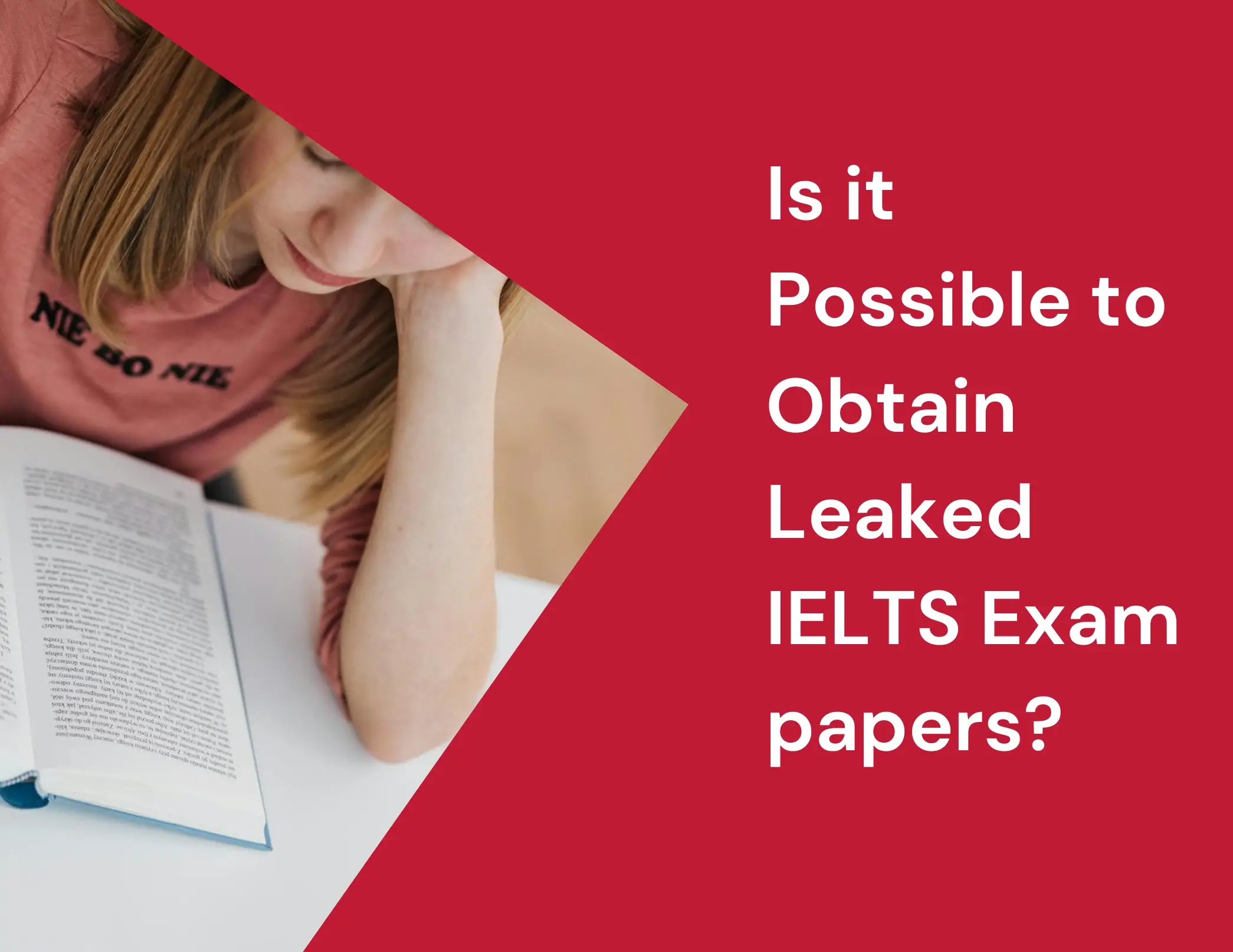 Is it Possible to Obtain Leaked IELTS Exam papers